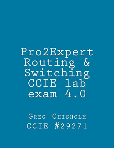 Pro2Expert CCIE R&S Lab 4. 0
