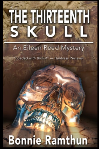 The Thirteenth Skull Detective Eileen Reed Mystery Series #3
