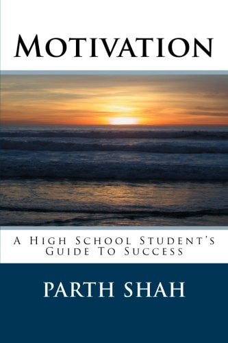 Motivation A High School Student's Guide To Success