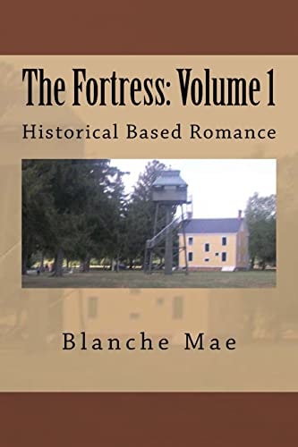 The Fortress Volume 1