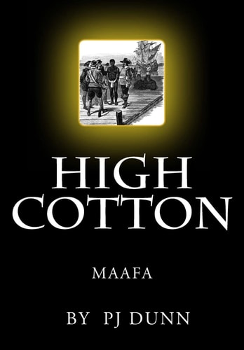 High Cotton Maafa