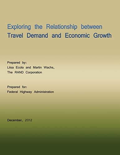 Exploring the Relationship Between Travel Demand and Economic Growth