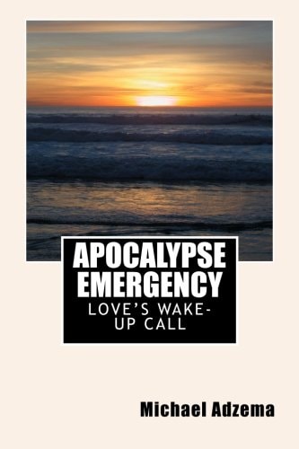 Apocalypse Emergency Love's Wake-Up Call
