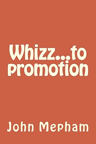 Whizz... to Promotion