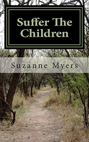 Suffer The Children