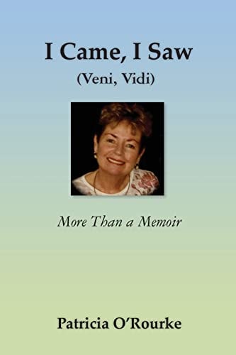 I Came, I Saw (Veni, Vidi) More Than a Memoir