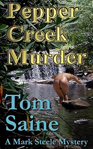 Pepper Creek Murder A Mark Steele Mystery
