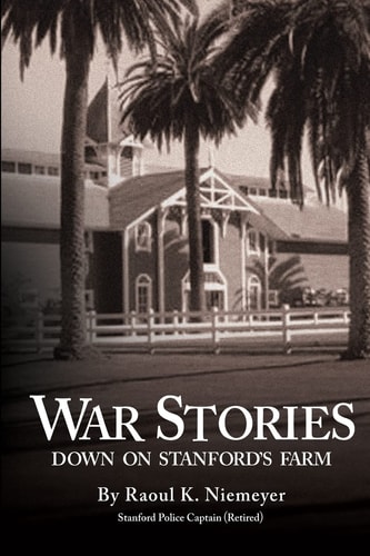 War Stories Down on Stanford's Farm