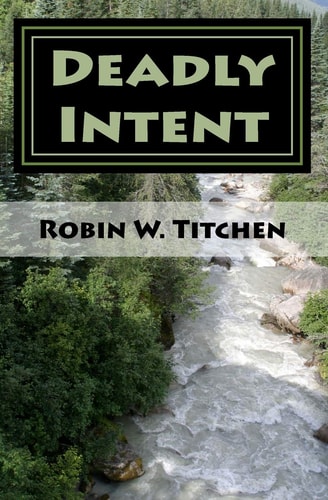 Deadly Intent