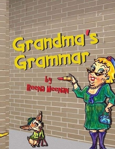 Grandma's Grammar