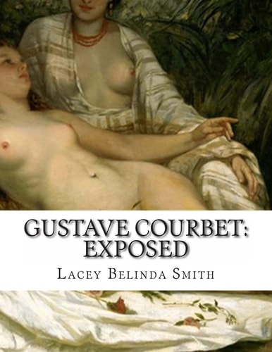 Gustave Courbet Exposed