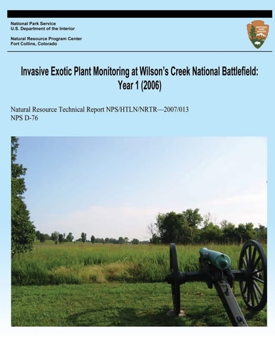 Invasive Exotic Plant Monitoring at Wilson's Creek National Battlefield Year 1 (2006)