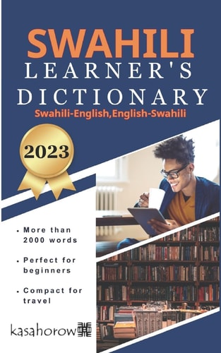 Swahili Learner's Dictionary Swahili-English, English-Swahili