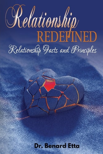 Relationship Redefined Relationship Facts and Principles
