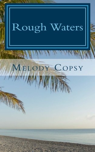 Rough Waters