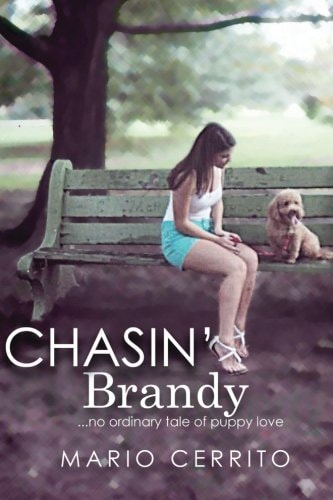 Chasin' Brandy An Extraordinary Tale of Puppy Love