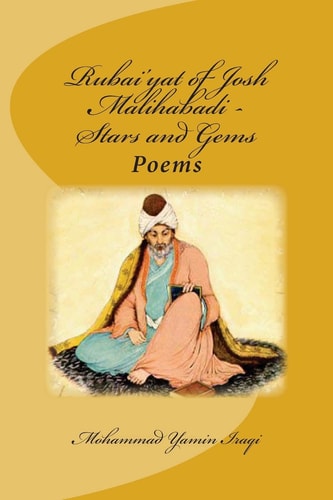 Rubai'yat of Josh Malihabadi Stars and Gems