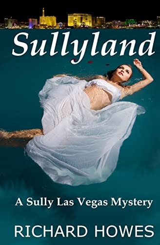 Sullyland A Sully Las Vegas Mystery