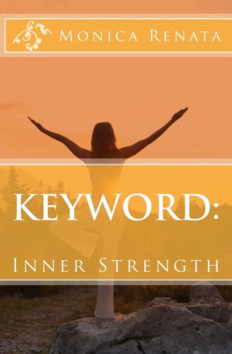 Keyword : Inner Strength