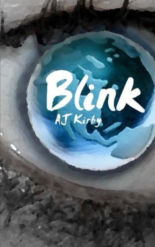 Blink by Aj Kirby