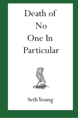 Death of No One in Particular