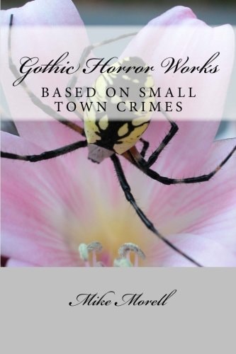 Gothic Horror Works Small Town Crimes