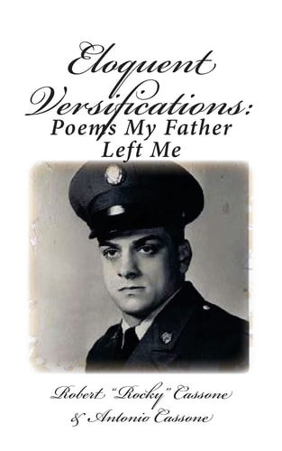 Eloquent Versifications Poems My Father Left Me