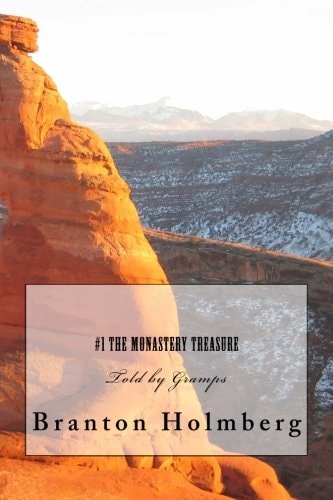 The Monastery Treasure: Sam 'n Me(TM) Adventure Books Told by Gramps