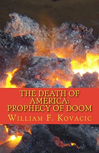 The Death of America Prophecy of Doom