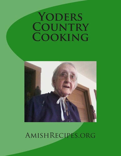 Yoders Country Cooking Pastry Cover Edition