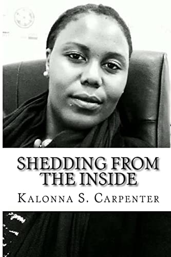 Shedding from the Inside A Collection of Spiritual Poetry