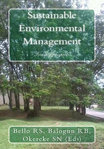 Sustainable Environmental Management Issues and Projections