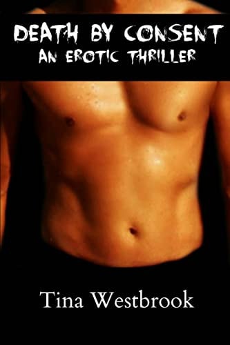 Death by Consent An Erotic Thriller