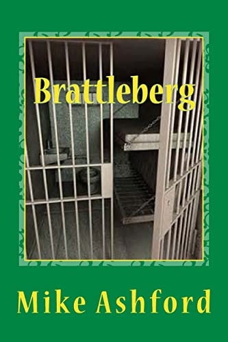 Brattleberg Prison Suspense Thriller