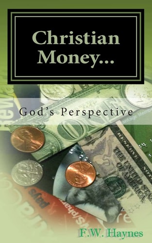Christian Money God's Perspective