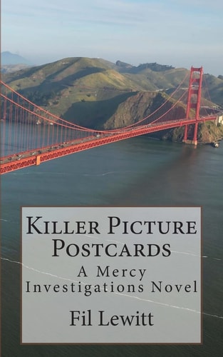 Killer Picture Postcards A Mercy Investigations Novel