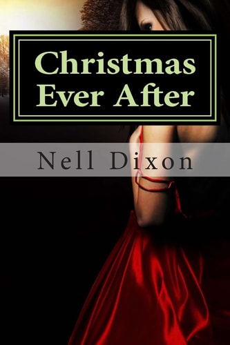 Christmas Ever After Sometimes the Magic Lasts Forever...