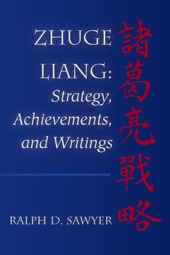 Zhuge Liang Strategy, Achievements, and Writings