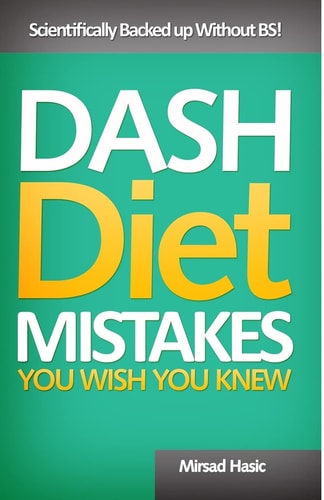 Dash Diet Mistakes You Wish You Knew