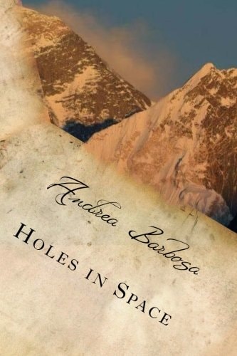 Holes in Space A Poetry Collection
