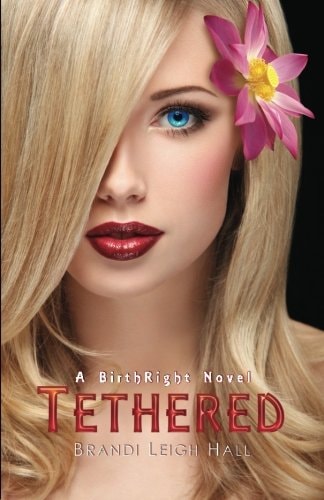 Tethered A BirthRight Novel