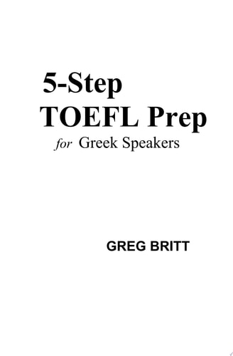 5-Step TOEFL Prep for Greek Speakers