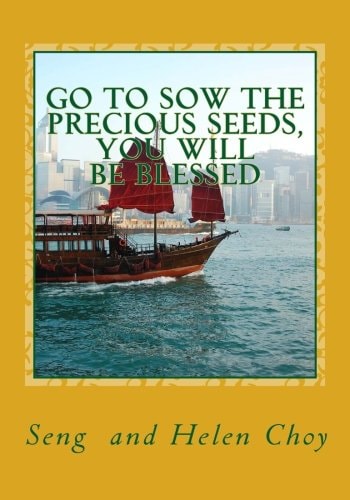 Go to Sow the Precious Seeds, You Will be Blessed ...he that Winneth Souls is Wise