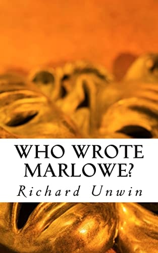 Who Wrote Marlowe? The Mystery of Christopher Marlowe
