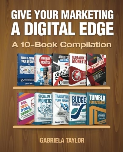 Give Your Marketing a Digital Edge