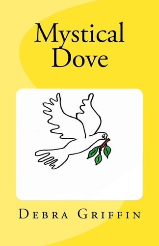 Mystical Dove "Teaching Children About God's Love One Story At A Time"