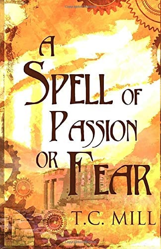 A Spell of Passion Or Fear