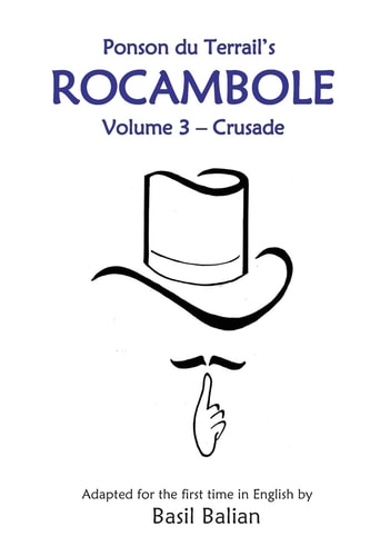 Rocambole - Volume 3 Crusade