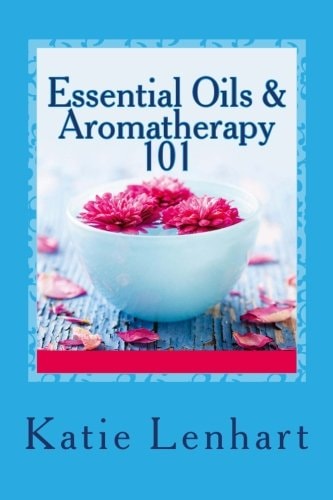 Essential Oils & Aromatherapy 101 Top Beauty Secrets for Your Health