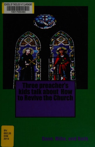 Three Preacher's Kids Talk about How to Revive the Church